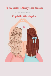 To my sister