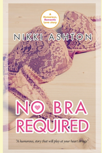 No Bra Required