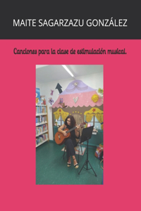 Canciones para la clase de estimulación musical