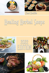 Healing Herbal Soups