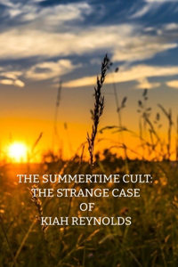 Summertime Cult