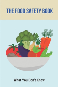 The Food Safety Book