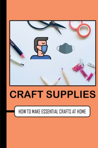 Craft Supplies
