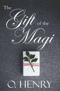 The Gift of the Magi