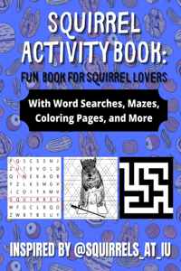 Squirrel Activity Book