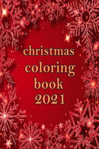 christmas coloring book 2021