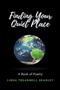 Finding Your Quiet Place