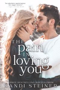 Pain in Loving You