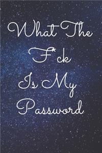 What The F*ck Is My Password