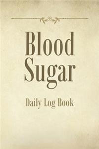Blood Sugar Daily Log Book