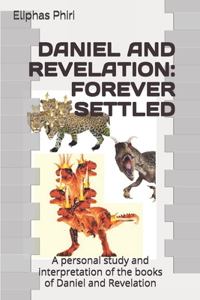 Daniel and Revelation