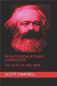 Satan's Socialists and Communists