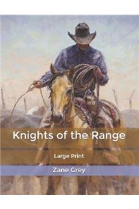 Knights of the Range