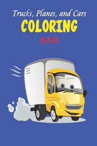 Trucks, Planes, and Cars Coloring Book