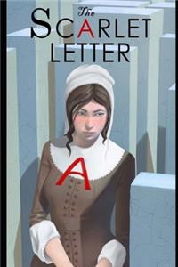 The Scarlet Letter By Nathaniel Hawthorne The New Illustrated Version