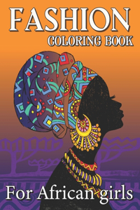 Fashion Coloring Book For African Girls