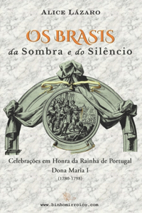 Os Brasis da Sombra e do Silêncio