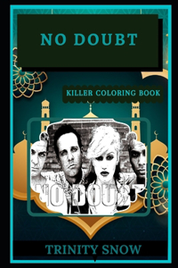 No Doubt Killer Coloring Book
