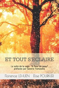 Et Tout s'Eclaire
