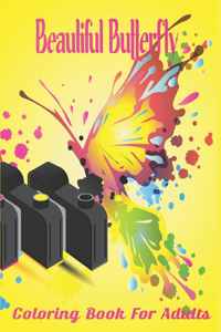 Beautiful Butterfly Coloring Book For Adults