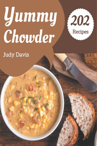 202 Yummy Chowder Recipes