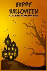 Happy Halloween Coloring Book for Kids