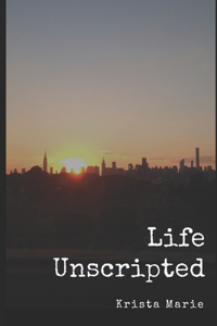 Life Unscripted