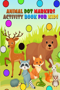 Animal Dot Markers Activity Book for kids