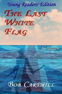 The Last White Flag