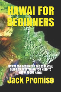 Hawai for Beginners