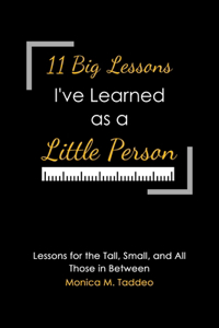11 Big Lessons I've Learned as a Little Person