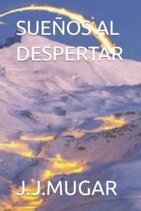 Sueños Al Despertar
