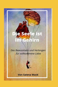 L'ame est dans le cerveau