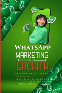 WhatsApp Marketing for Growth
