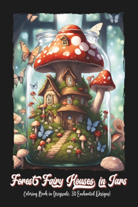Forest Fairy Houses in Jars
