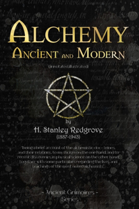 Alchemy Ancient and Modern