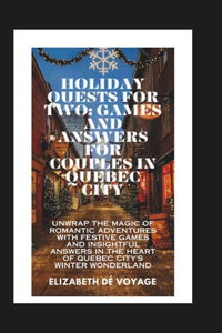 Holiday Quests for Two