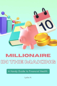 Millionaire In the Making