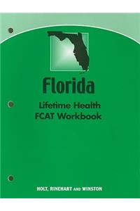 Florida Lifetime Health FCAT Workbook