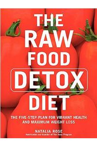 The Raw Food Detox Diet