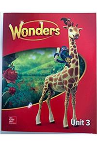 Wonders Student Edition, Unit 3, Grade 1