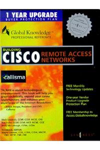 Building Cisco Remote Access Networks