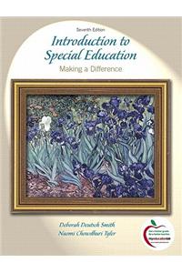 Introduction to Special Education, Student Value Edition: Making a Difference