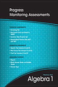 High School Math 2011 Algebra 1 Progress Monitoring Assessments