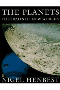 The Planets: Portraits of New Worlds (Penguin Science)