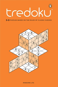 Tredoku: 3-D Puzzles Based on the Rules of Classic Sudoku