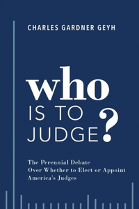 Who Is to Judge?