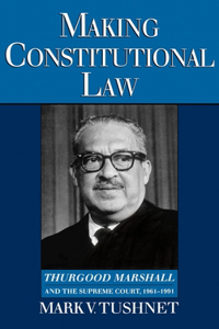 Making Constitutional Law