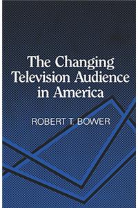 Changing Television Audience in America