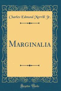 Marginalia (Classic Reprint)